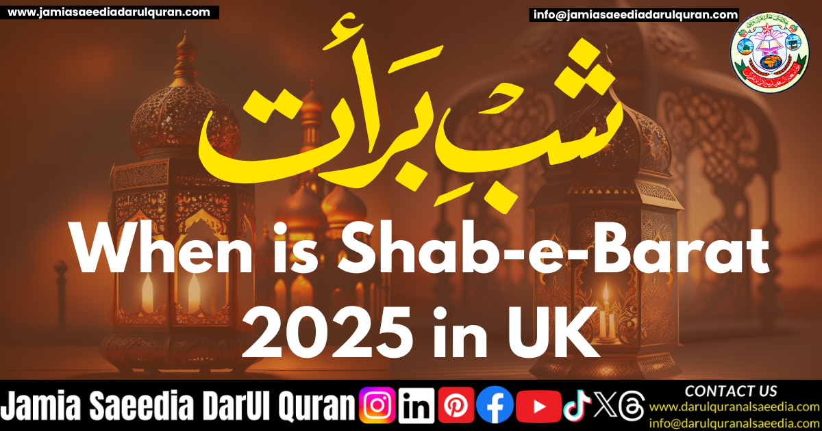 When is Shab-e-Barat 2025 in UK