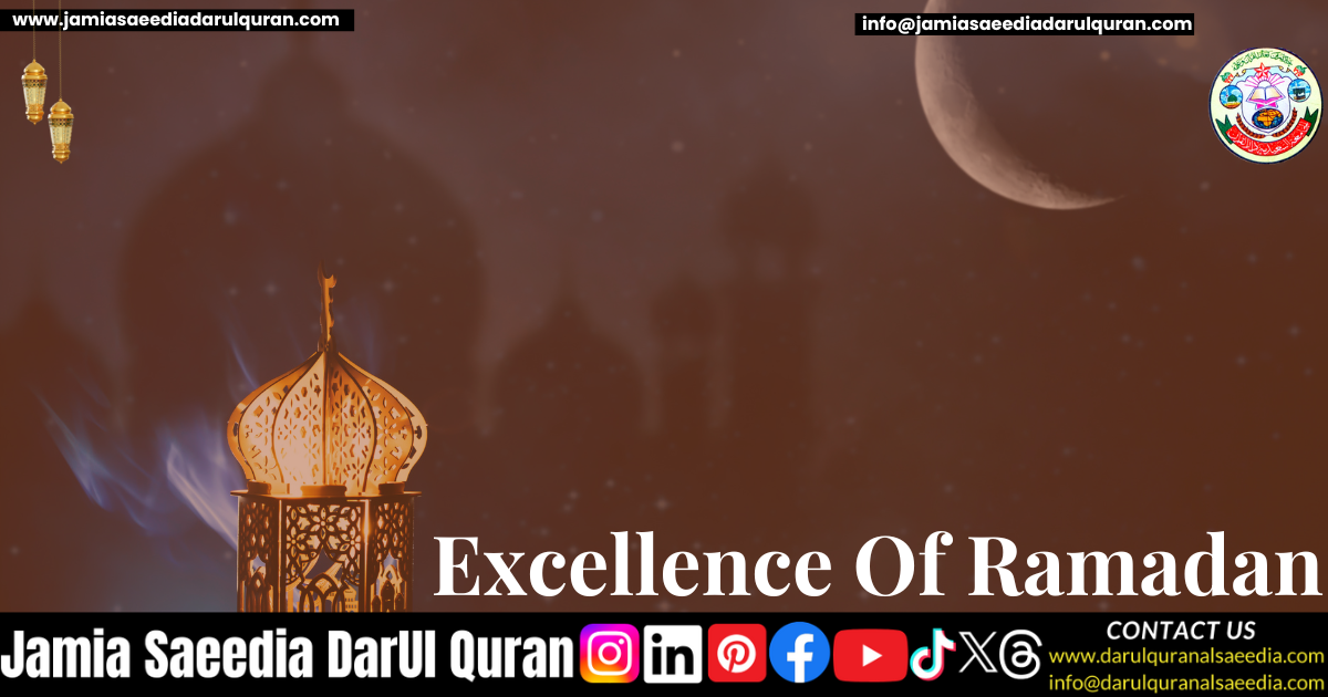 Excellence Of Ramadan