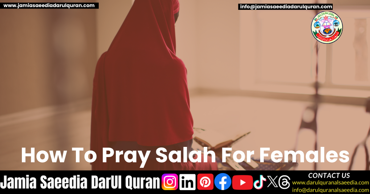 How To Pray Salah For Females