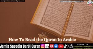 How To Read the Quran In Arabic