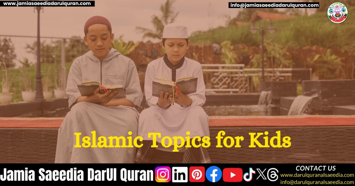 Islamic Topics for Kids