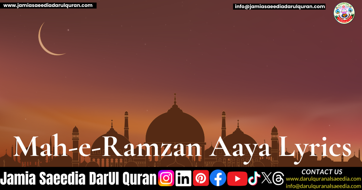 Mah-e-Ramzan Aaya Lyrics