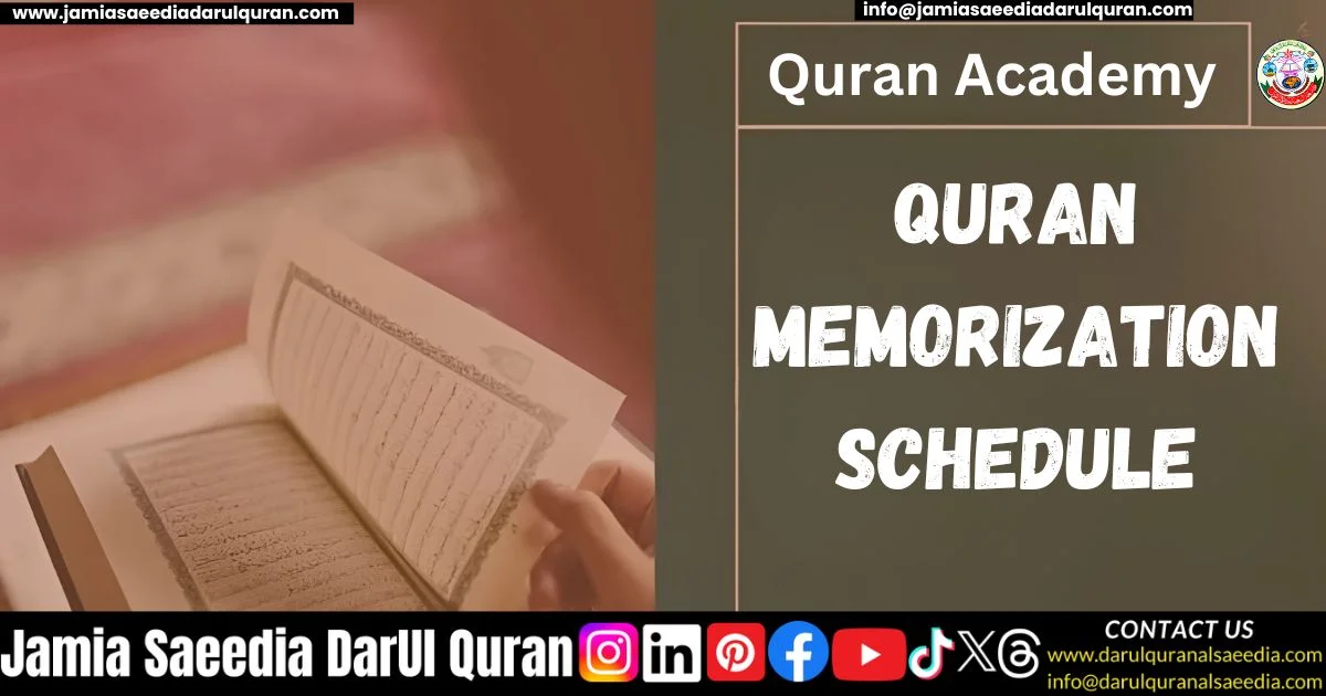 Quran Memorization Schedule