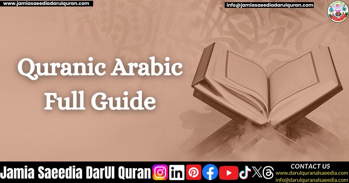 Quranic Arabic Full Guide