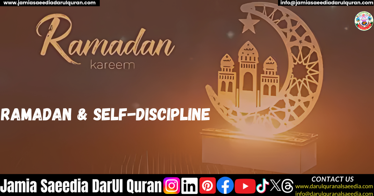 Ramadan & Self-Discipline