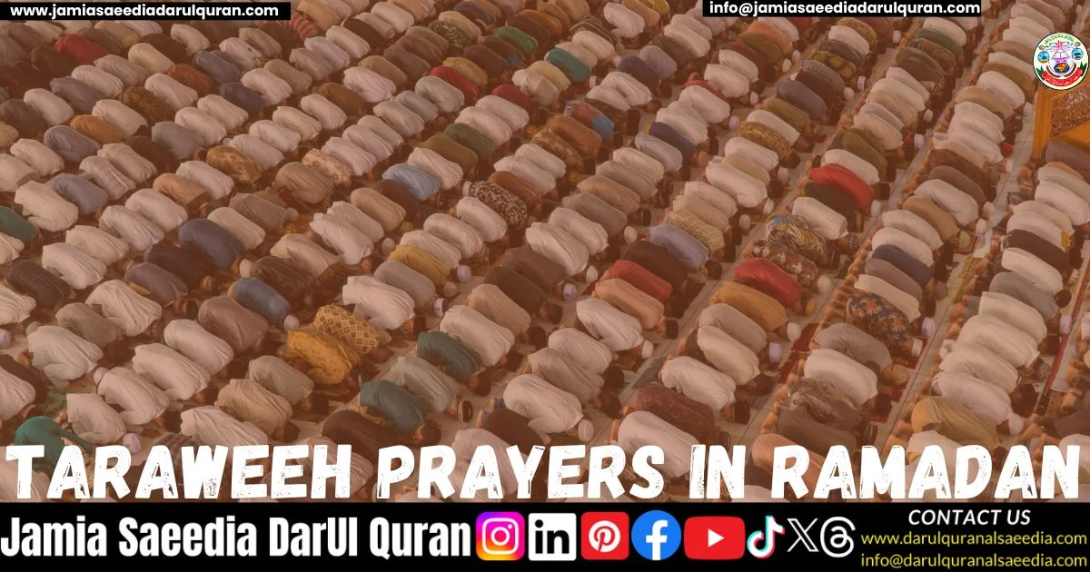 Taraweeh Prayers in Ramadan