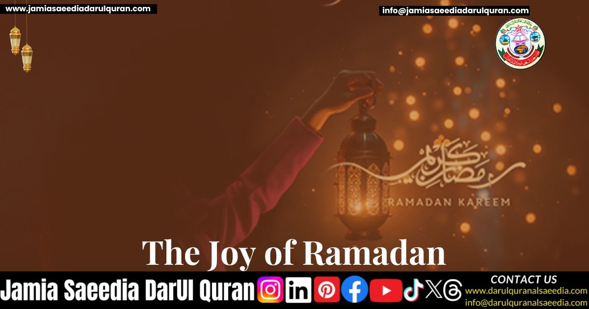 The Joy of Ramadan